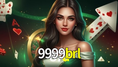 9999brl Casino: Jogue Online e Ganhe Grandes Prêmios 9999brl Casino: Jogue Online e Ganhe Grandes Prêmios
